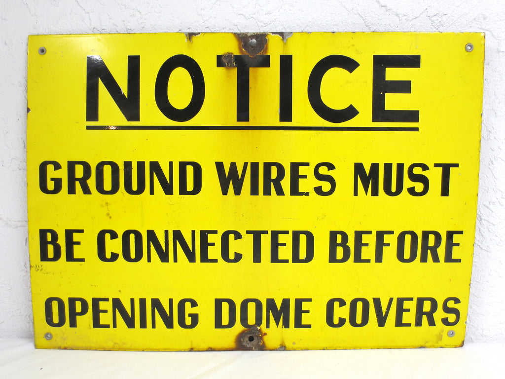 Vintage Warning Sign Porcelain 28 X 20 inches Electricity Notice Ground Wires