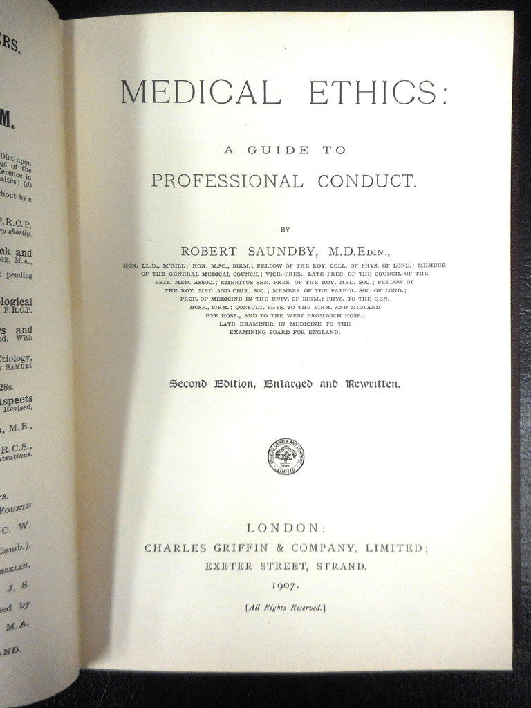 Antique 1907 Medical Ethics Book by Robert Saundby, Guide to Professional Medical Conduct, Doctor's Expenses, Appointments